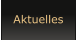 Aktuelles